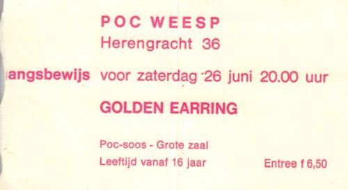 Golden Earring show ticket June 26 1971 Weesp - POC